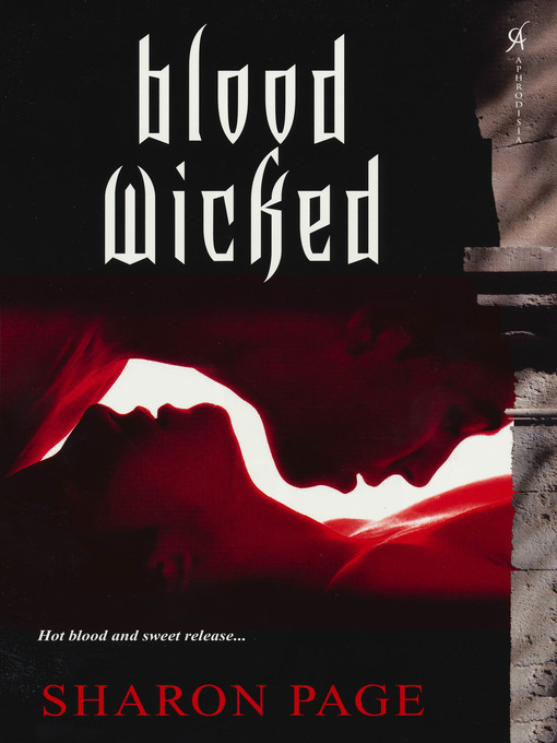 Title details for Blood Wicked by Sharon Page - Available